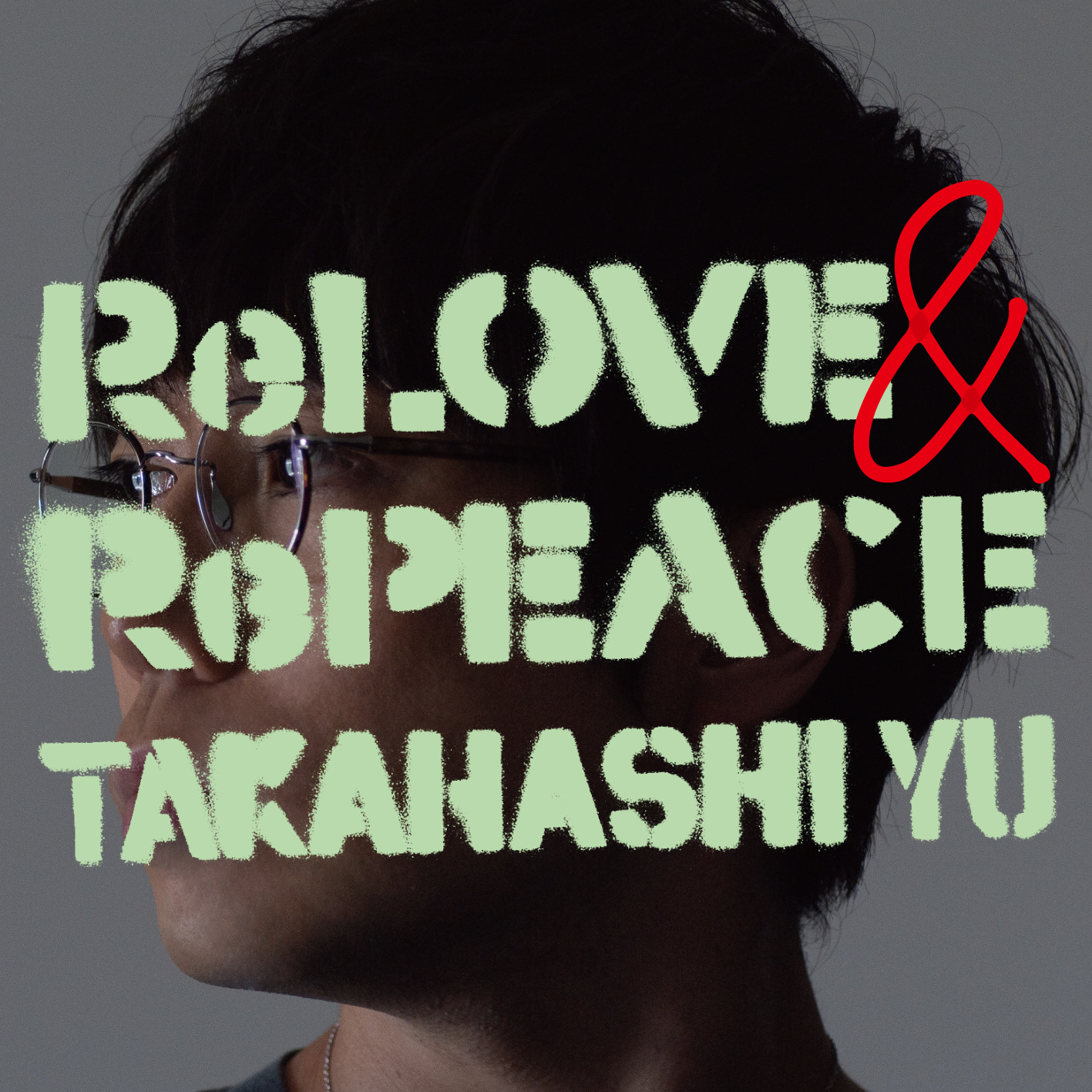 8th Album「ReLOVE & RePEACE」